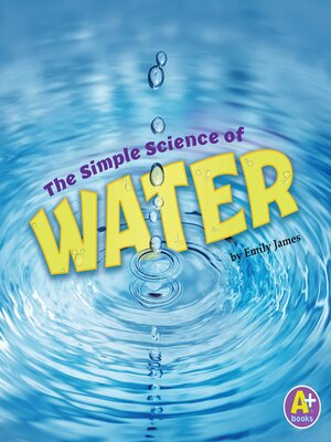 cover image of The Simple Science of Water